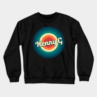 Graphic Kenny G Name Retro Vintage Circle Crewneck Sweatshirt